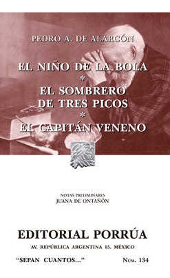 El Niño De La Bola · El Sombrero De Tres Picos · E . 773698