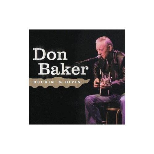 Baker Don Duckin' N Divin' Usa Import Cd Nuevo