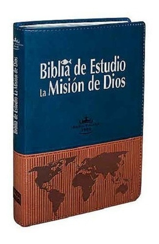 Biblia De Estudio La Mision De Dios Reina Valera 1960