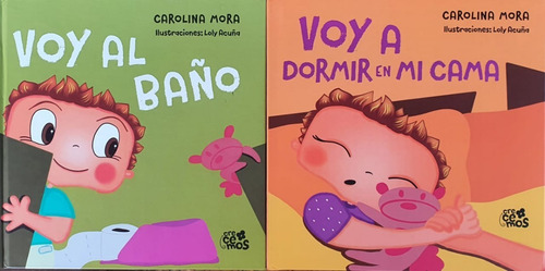 2 Libros Voy A Dormir En Mi Cama + Voy Al Baño Carolina Mora