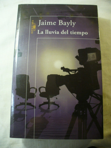 La Lluvia Del Tiempo - Jaime Bayly - Ver Envío