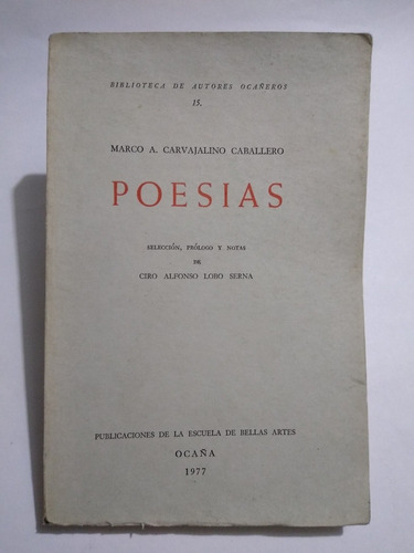 Marco A. Carvajalino Caballero / Poesías