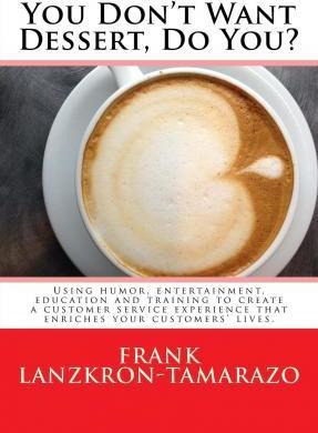 Libro You Don't Want Dessert, Do You? - Frank Lanzkron-ta...