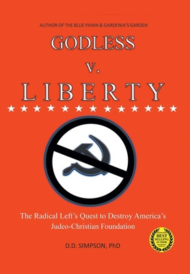 Libro Godless V. Liberty: The Radical Left's Quest To Des...