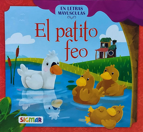 El Patito Feo - Cuentos Encantados (letra Mayuscula)