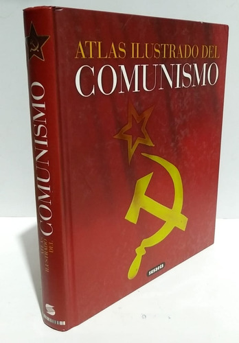 Atlas Ilustrado Comunismo Flores De Andrés Susaeta Tapa Dura