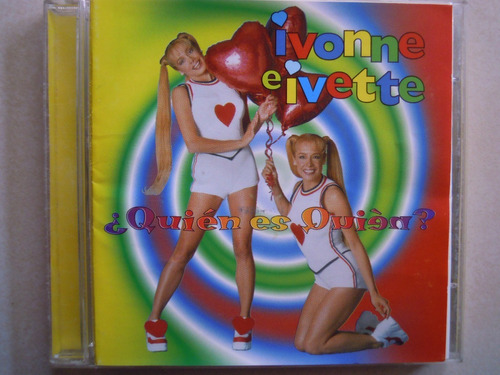 Ivonne E Ivette Cd ¿quien Es Quien?