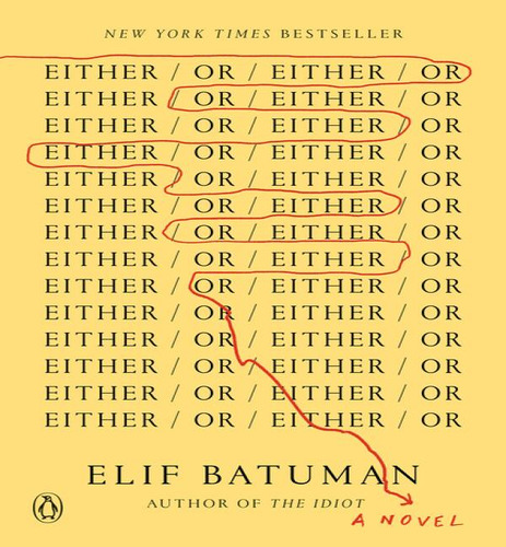 Either Or, De Batuman, Elif. Editorial Penguin En Inglés, 2023
