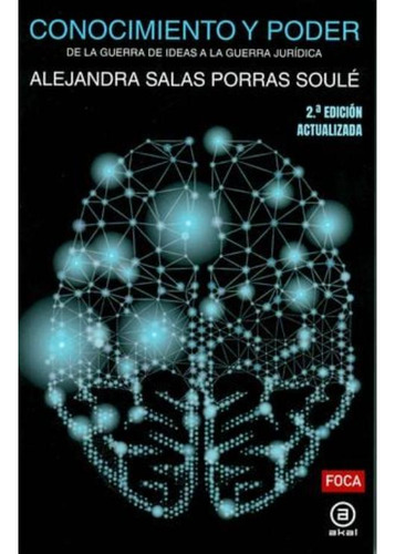 Libro Conocimiento Y Poder. Las Ideas, Los Expertos Y Lo Skc