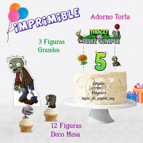 Cake Topper Imprimible Personalizado Plantas Vs Zombies Op1