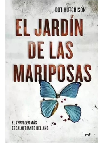 El Jardin De Las Mariposas