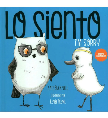 Lo Sientoi'm Sorry Kate Bucknell | Renée Treml