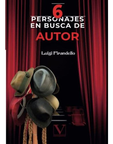 Libro Seis Personajes En Busca De Autor