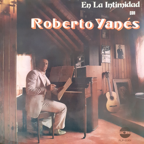 Vinilo Roberto Yanes (en La Intimidad)