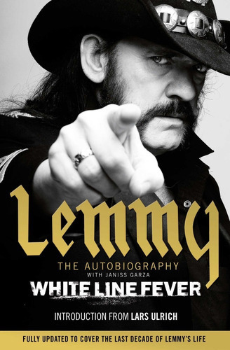 White Line Fever, de LEMMY KILMISTER. Editorial Simon Schuster Ltd, tapa blanda en inglés