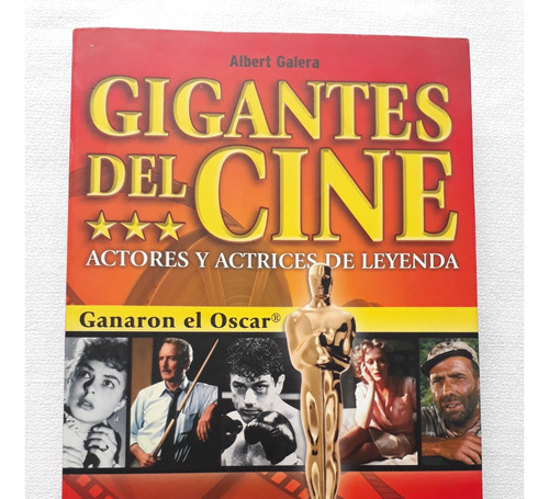 Gigantes Del Cine - Actores Y Actrices - Albert Galera 2011