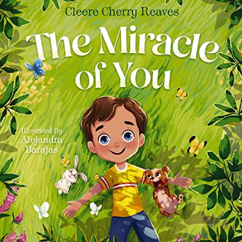 The Miracle of You (Libro en Inglés), de Reaves, Cleere Cherry. Editorial Thomas Nelson, tapa pasta dura en inglés, 2023