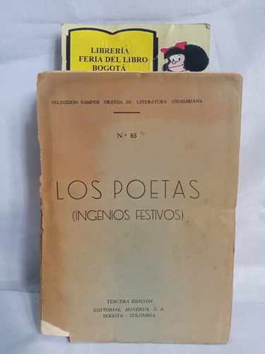 Los Poetas Ingenios Festivos - Colección Samper Ortega 