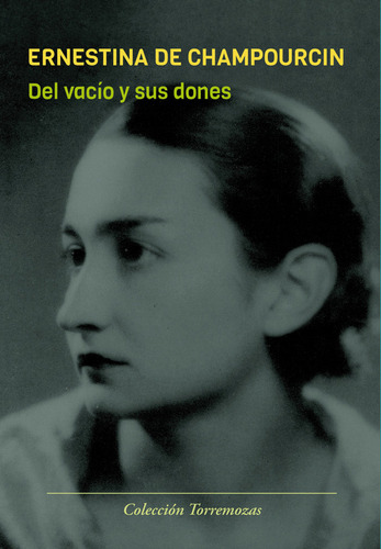 Del Vacío Y Sus Dones (libro Original)