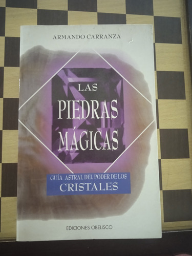 Las Piedras Mágicas-armando Carranza