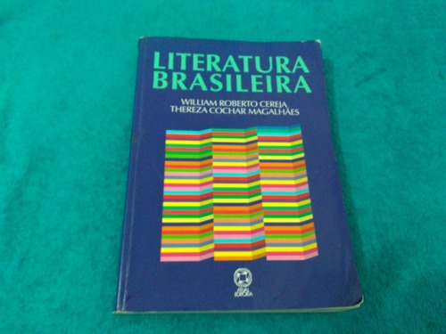 Literatura Brasileira, William Roberto Cereja