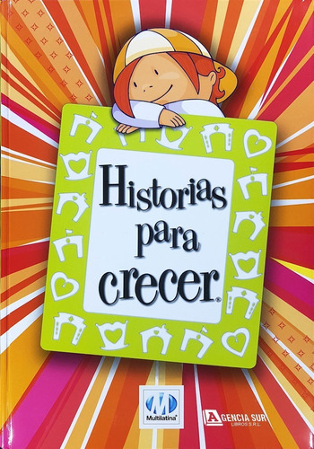 Historias Para Crecer Y Aprender A Sobrellevar Adversidades