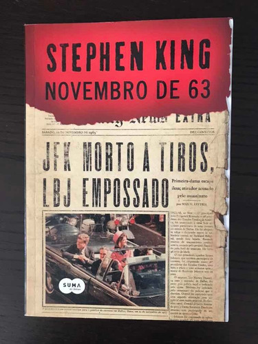 Livro Novembro De 63 - Stephen King - Nunca Lido!