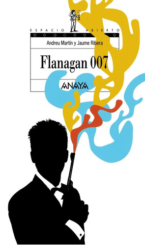Flanagan 007 - Andreu Martin  Y Jaume Ribera **