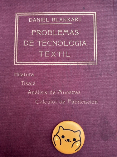 Libro Problemas De Tecnología Textil Daniel Blanxart 141j3