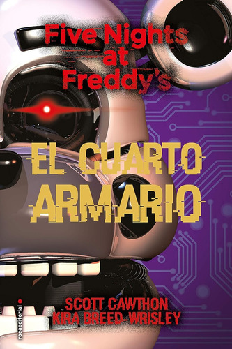 Libro El Cuarto Armario [ Five Nights At Freddys ] Cawthon