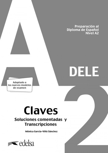 Preparación Al Dele A2. Respuestas Explicadas Y Transcripci