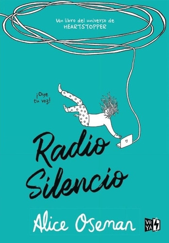 Radio Silencio -  Alice Oseman