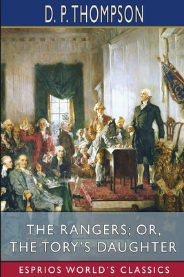Libro The Rangers; Or, The Tory's Daughter (esprios Class...
