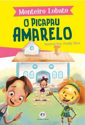 O Picapau Amarelo, De Lobato, Monteiro. Editora Ciranda Cultural, Capa Mole, Edição 1ª Edição - 2019 Em Português