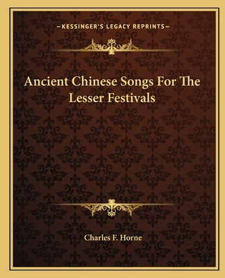 Libro Ancient Chinese Songs For The Lesser Festivals - Ho...