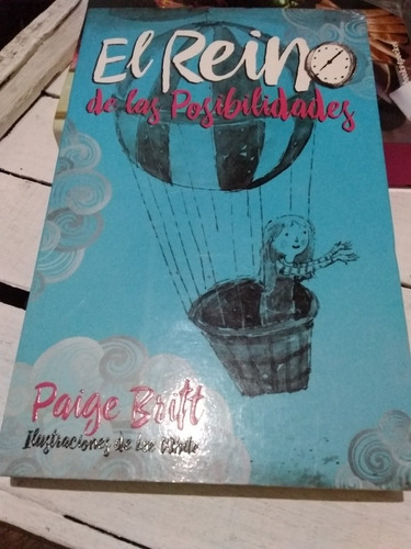 El Reino De Las Posibilidades ( Paige Britt)