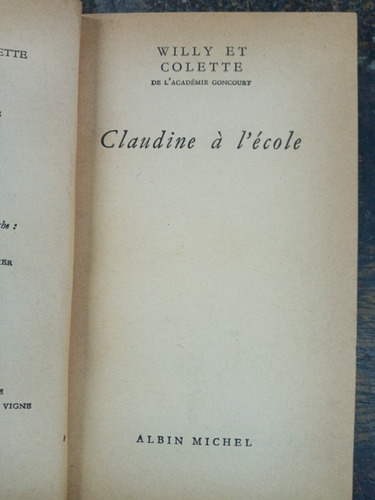Imagen 2 de 4 de Claudine A L´ecole / Claudine A Paris * Willy Et Colette *