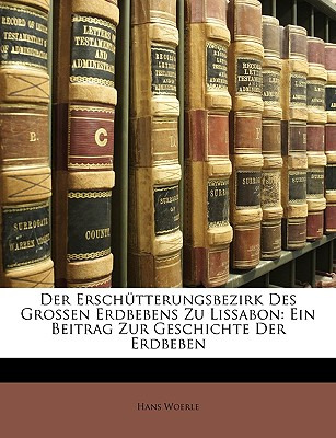 Libro Der Erschutterungsbezirk Des Grossen Erdbebens Zu L...