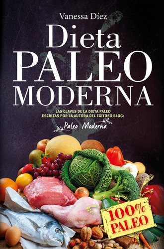 Libro La Dieta Paleo Moderna