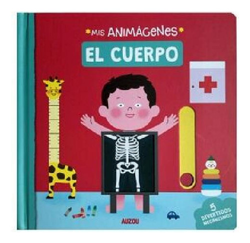 Mis Animágenes: El Cuerpo