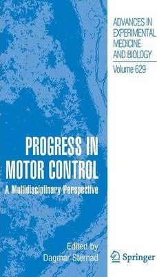 Libro Progress In Motor Control - Dagmar Sternad