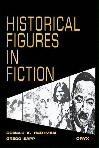 Historical Figures In Fiction, De Donald K. Hartman. Editorial Abc Clio, Tapa Dura En Inglés