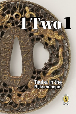 Libro Tsuba In The Rijksmuseum: 1 Two 1 - Raisbeck, D. R.