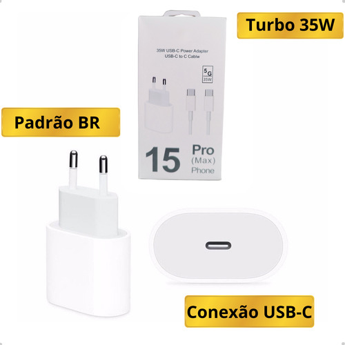Carregador Turbo 35w Compatível Com iPhone 15 Pro Max + Cabo
