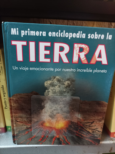 Parragón Ediciones Mi Primera Enciclopedia Sobre La Tierra. 