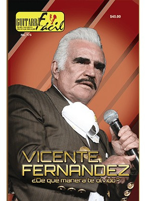 Revista Guitarra Facil No.175 Vicente Ferandez