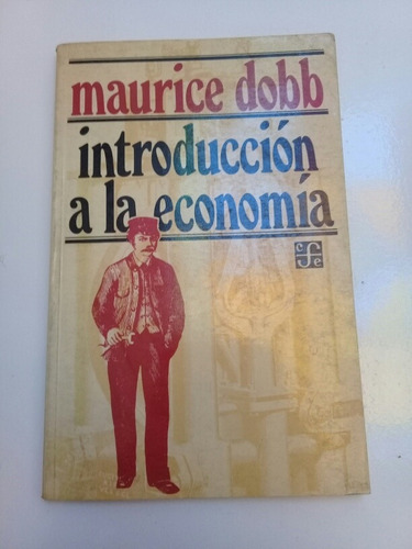 Maurice Dobb - Introducción A La Economía Pa