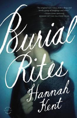 Libro Burial Rites - Hannah Kent
