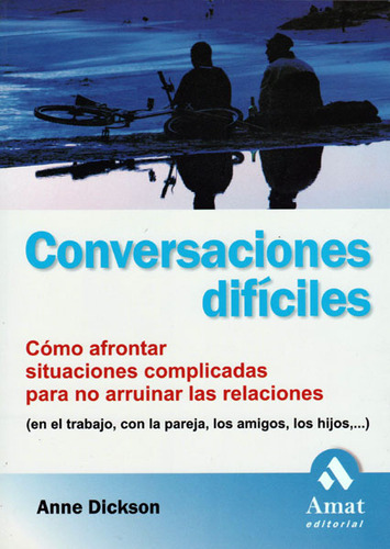 Conversaciones Difíciles: Cómo Afrontar Situaciones Complica