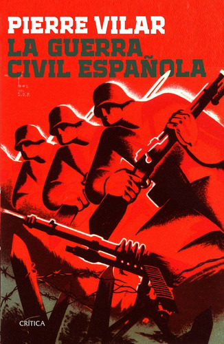 Libro La Guerra Civil Espaã±ola